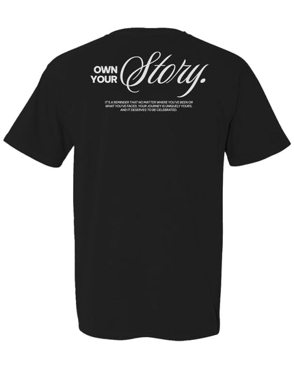 Own Your Story Tee